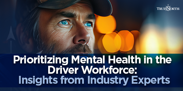 Prioritizing Health and Wellbeing in the Driver Workforce